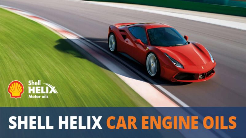 Lựa chọn nhớt Shell Helix phù hợp với chiếc xe của bạn?